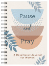 Pause and Pray - A Devotional Journal for Women